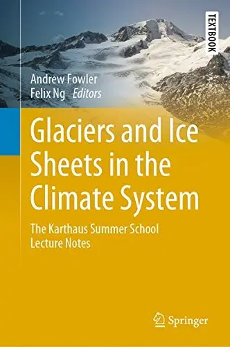 Cover of Glaciers and Ice Sheets in the Climate System
