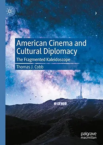 Cover of American Cinema and Cultural Diplomacy