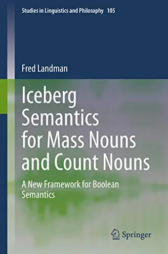 Cover of Iceberg Semantics for Mass Nouns and Count Nouns