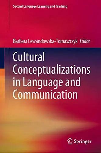 Cover of Cultural Conceptualizations in Language and Communication