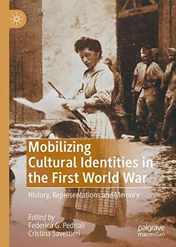 Cover of Mobilizing Cultural Identities in the First World War