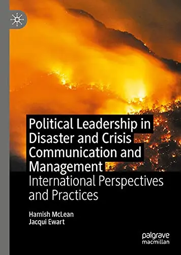 Cover of Political Leadership in Disaster and Crisis Communication and Management