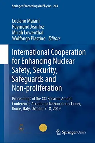 Cover of International Cooperation for Enhancing Nuclear Safety, Security, Safeguards and Non-proliferation