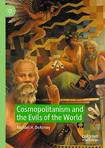 Cover of Cosmopolitanism and the Evils of the World