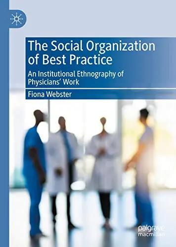 Cover of The Social Organization of Best Practice