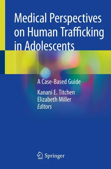 Cover of Medical Perspectives on Human Trafficking in Adolescents