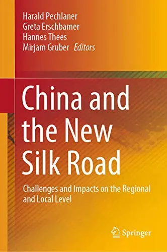 Cover of China and the New Silk Road