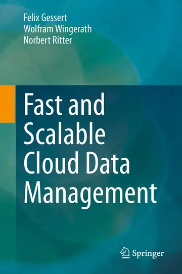 Cover of Fast and Scalable Cloud Data Management