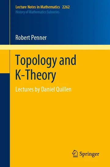 Cover of Topology and K Theory Lectures by Daniel Quillen (Pb 2020)