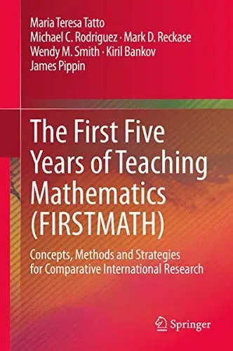 Cover of The First Five Years of Teaching Mathematics