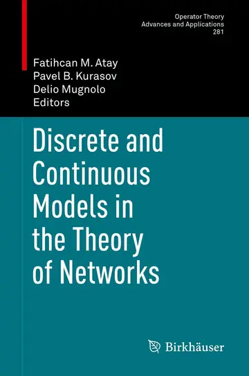 Cover of Discrete and Continuous Models in the Theory of Networks