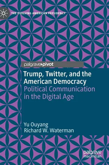 Cover of Trump, Twitter, and the American Democracy