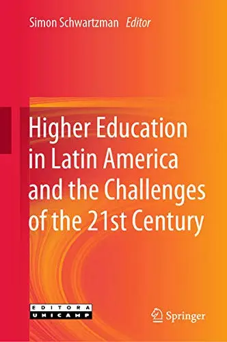 Cover of Higher Education in Latin America and the Challenges of the 21st Century