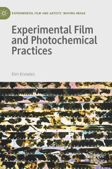 Cover of Experimental Film and Photochemical Practices