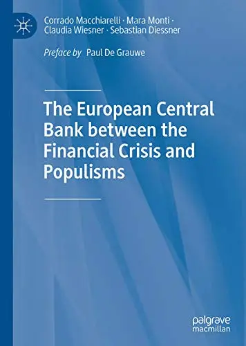 Cover of The European Central Bank between the Financial Crisis and Populisms
