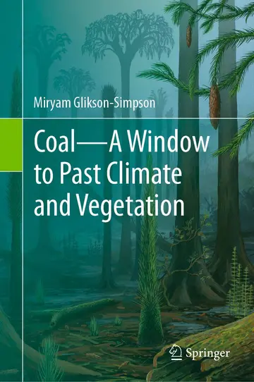 Cover of Coal―A Window to Past Climate and Vegetation