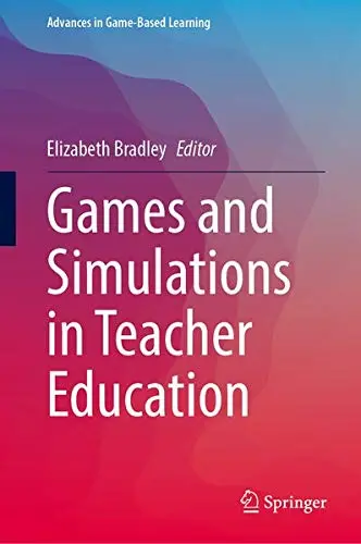 Cover of Games and Simulations in Teacher Education