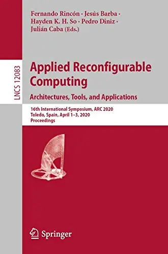 Cover of Applied Reconfigurable Computing. Architectures, Tools, and Applications