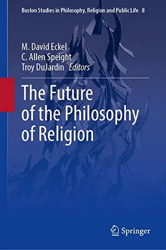 Cover of The Future of the Philosophy of Religion