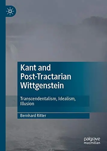 Cover of Kant and Post-Tractarian Wittgenstein