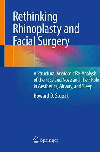 Cover of Rethinking Rhinoplasty and Facial Surgery