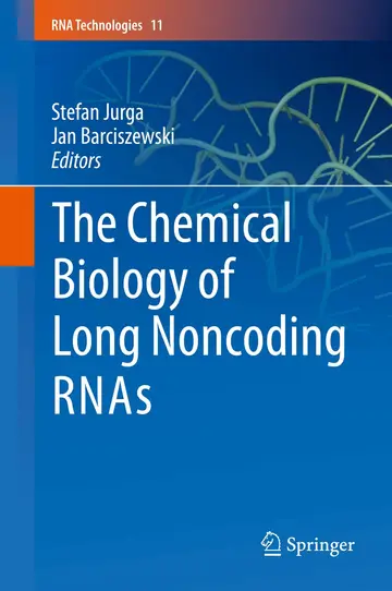 Cover of The Chemical Biology of Long Noncoding Rnas