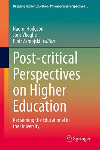 Cover of Post-critical Perspectives on Higher Education