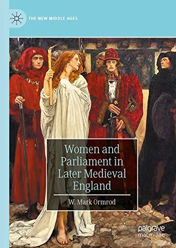 Cover of Women and Parliament in Later Medieval England