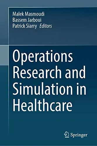 Cover of Operations Research and Simulation in Healthcare