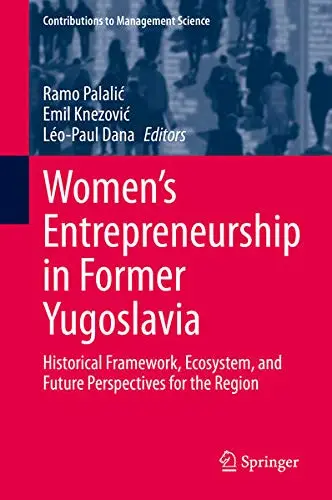 Cover of Women's Entrepreneurship in Former Yugoslavia