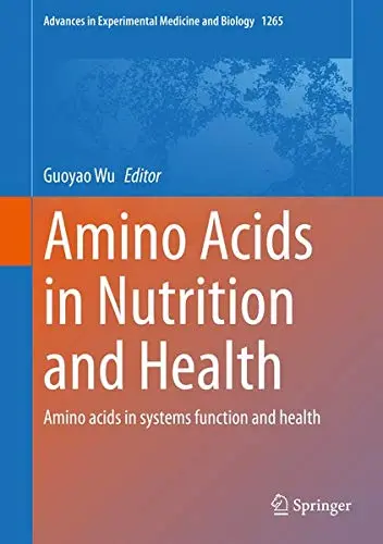 Cover of Amino Acids in Nutrition and Health