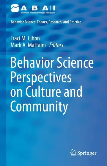 Cover of Behavior Science Perspectives on Culture and Community