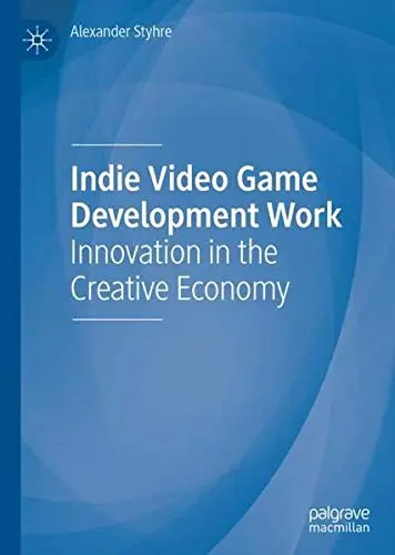 Cover of Indie Video Game Development Work