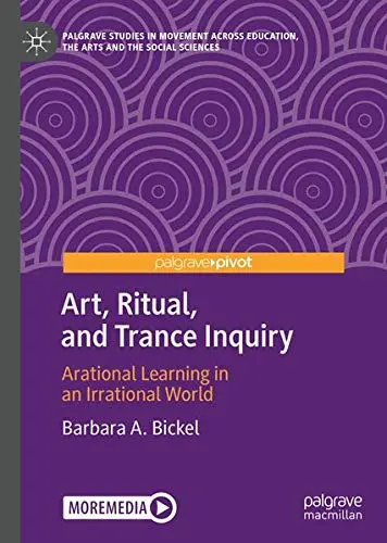Cover of Art, Ritual, and Trance Inquiry