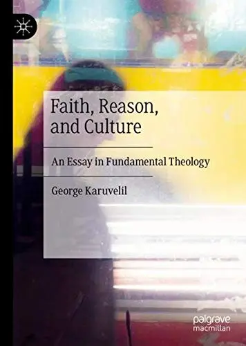 Cover of Faith, Reason, and Culture