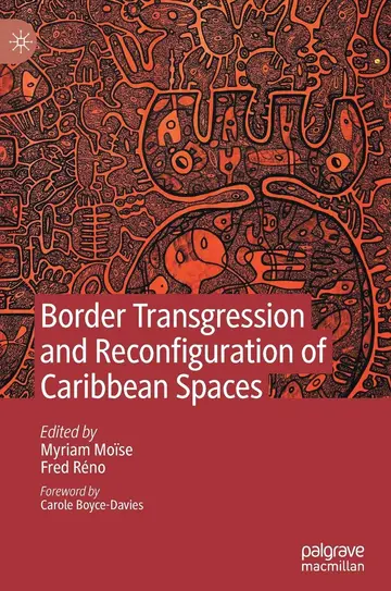Cover of Border Transgression and Reconfiguration of Caribbean Spaces
