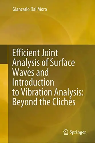 Cover of Efficient Joint Analysis of Surface Waves and Introduction to Vibration Analysis