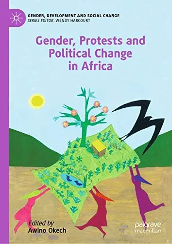 Cover of Gender, Protests and Political Change in Africa