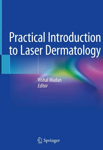 Cover of Practical Introduction to Laser Dermatology