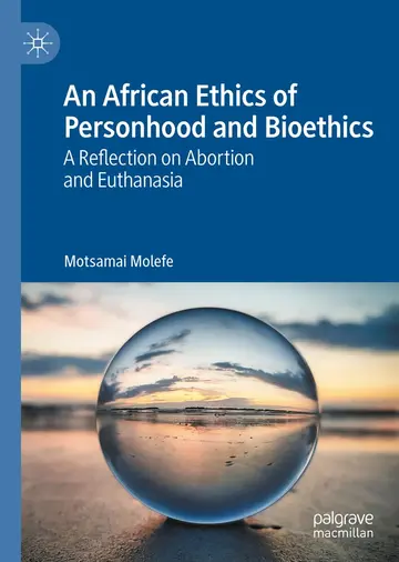 Cover of An African Ethics of Personhood and Bioethics