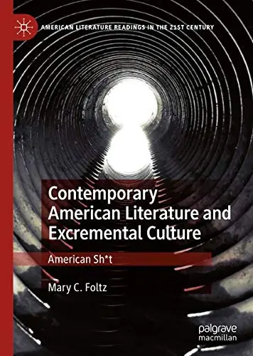 Cover of Contemporary American Literature and Excremental Culture
