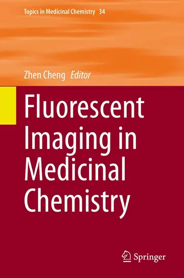 Cover of Fluorescent Imaging in Medicinal Chemistry