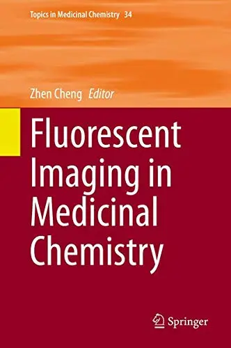Cover of Fluorescent Imaging in Medicinal Chemistry