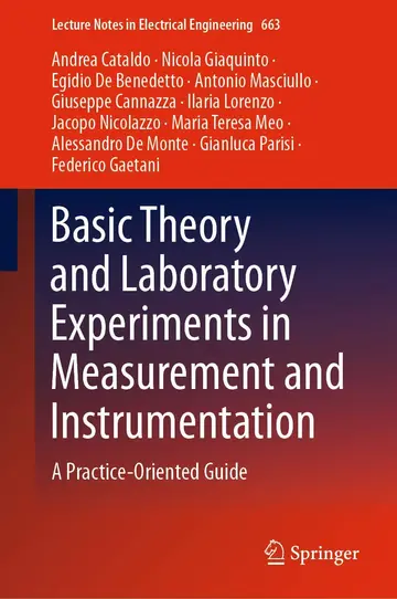 Cover of Basic Theory and Laboratory Experiments in Measurement and Instrumentation