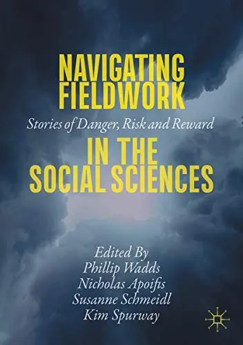 Cover of Navigating Fieldwork in the Social Sciences