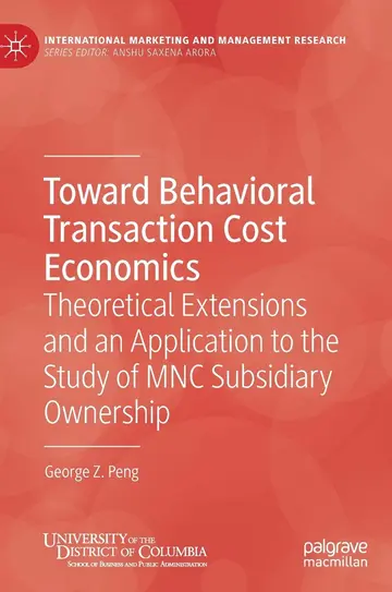 Cover of Toward Behavioral Transaction Cost Economics