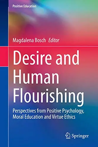 Cover of Desire and Human Flourishing