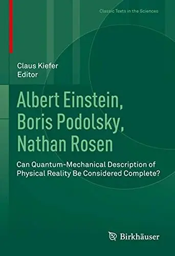 Cover of Albert Einstein, Boris Podolsky, Nathan Rosen