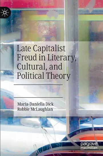 Cover of Late Capitalist Freud in Literary, Cultural, and Political Theory