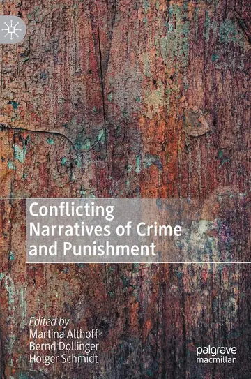 Cover of Conflicting Narratives of Crime and Punishment